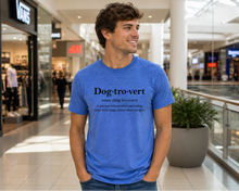 Load image into Gallery viewer, Dogtrovert Tee