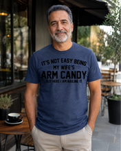 Load image into Gallery viewer, My Wife’s Arm Candy Funny Men’s Tee
